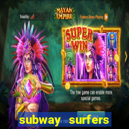 subway surfers depósito mínimo 1 real